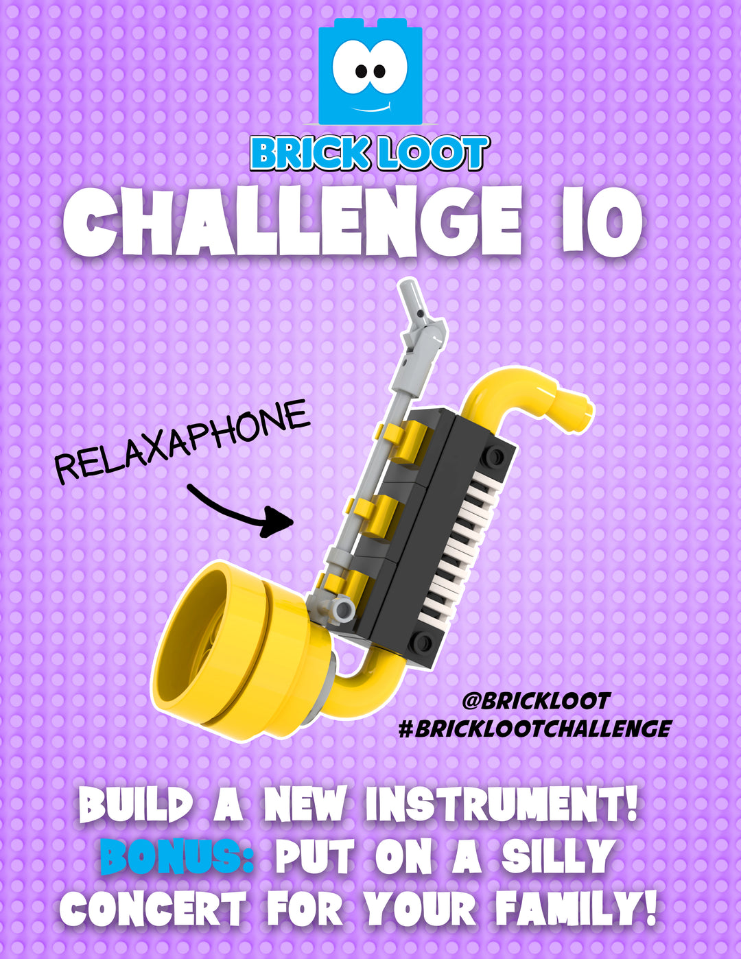Brick Loot Build Challenge 10