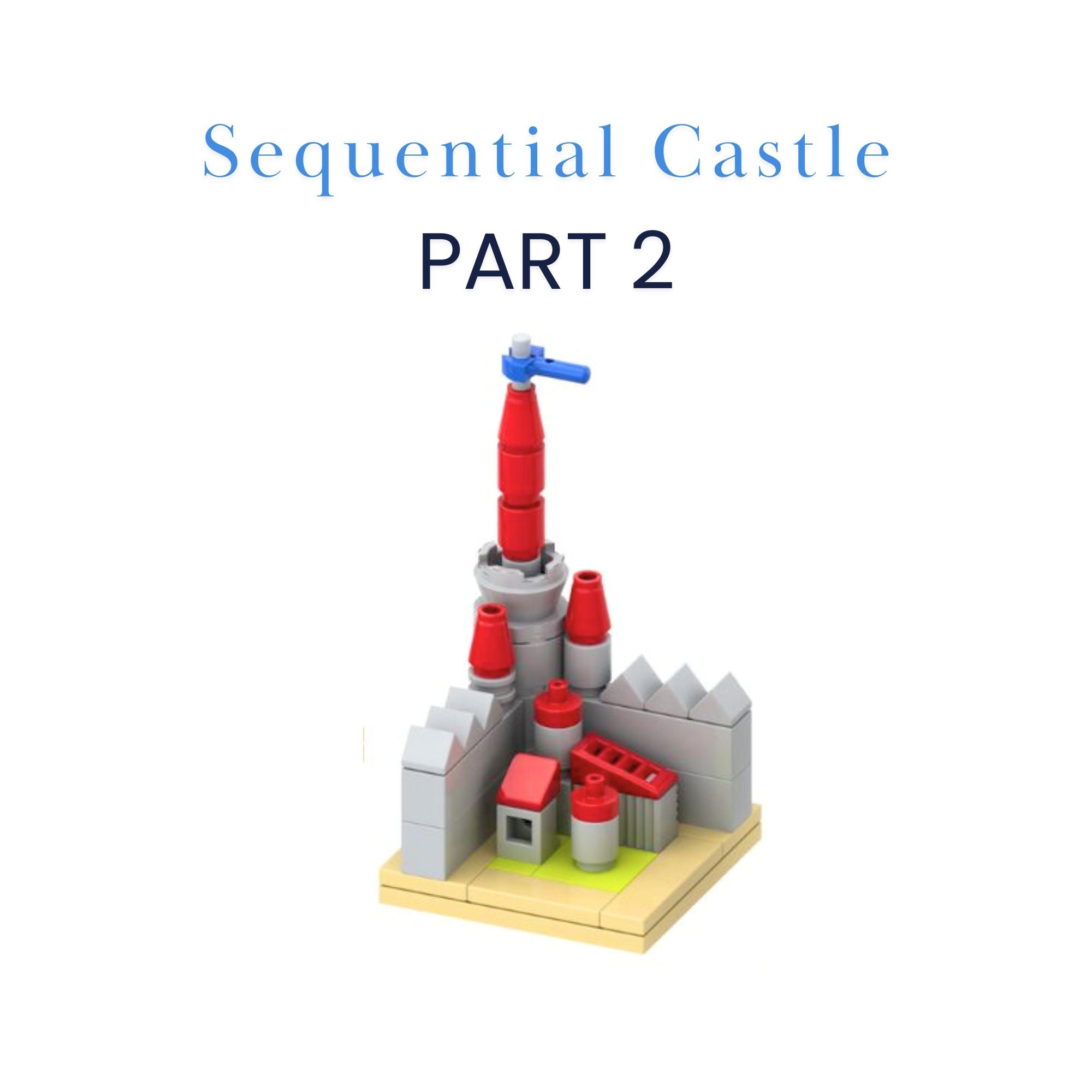 Sequential Castle Part 2 – Exclusive Limited Edition LEGO Brick Build