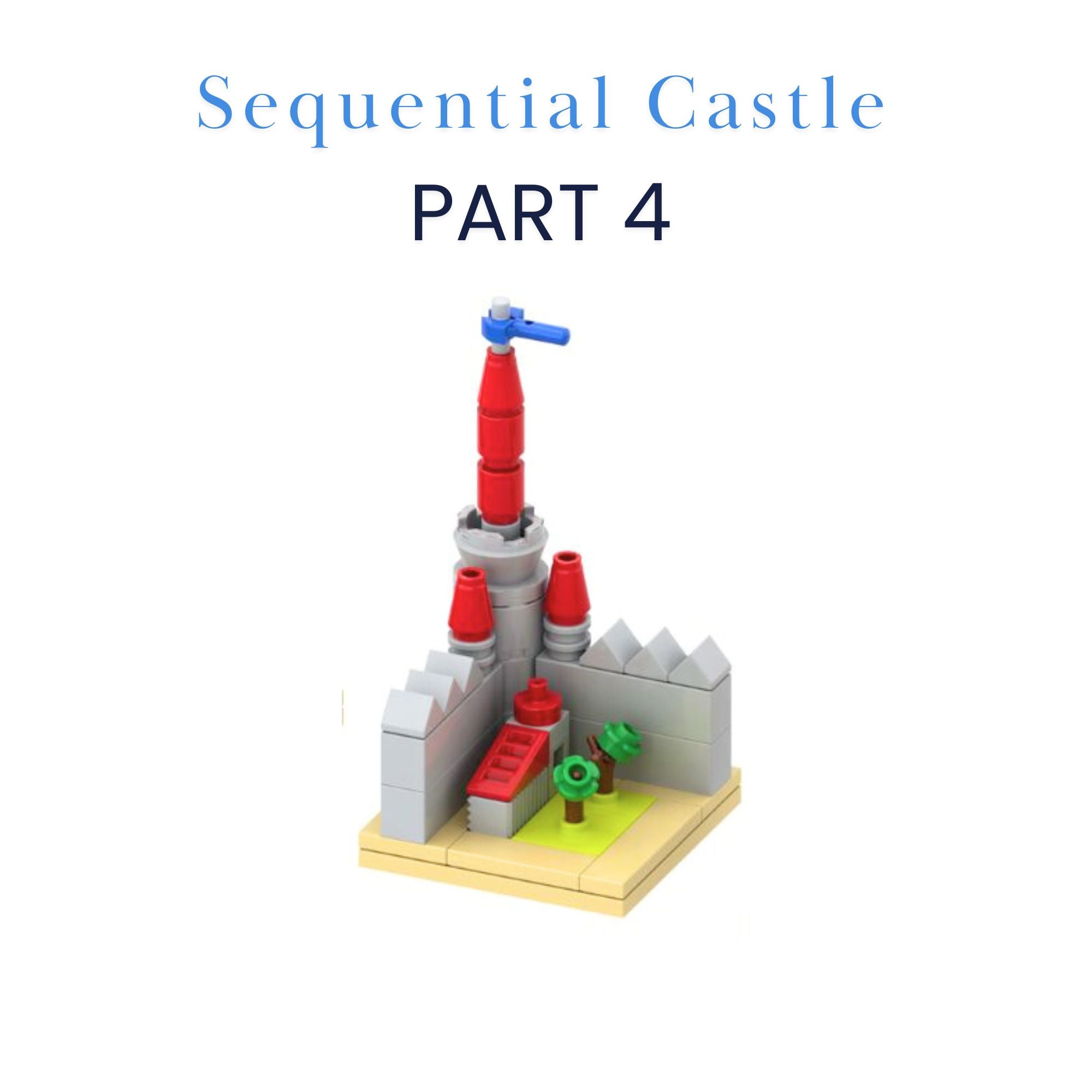 Sequential Castle Part 4 – Exclusive Limited Edition LEGO Brick Build